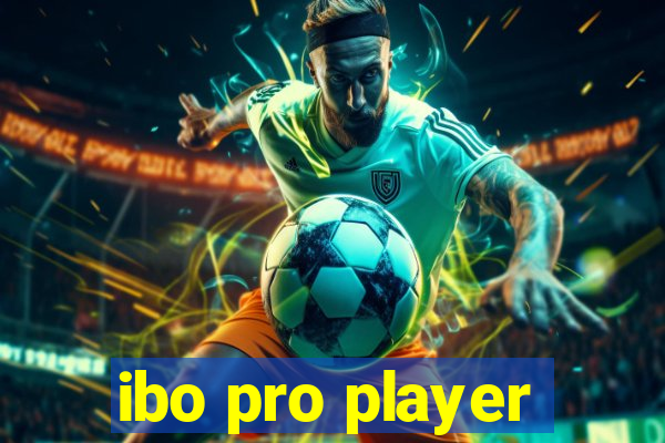 ibo pro player